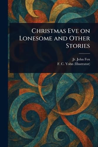 Cover image for Christmas Eve on Lonesome and Other Stories