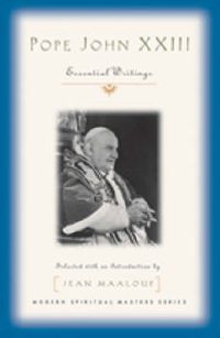 Cover image for Pope John XXIII: Essential Writings