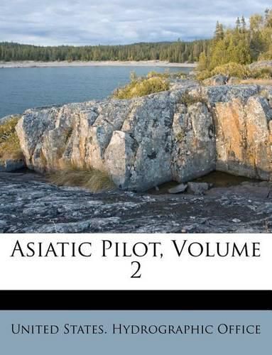 Cover image for Asiatic Pilot, Volume 2