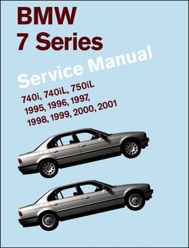 Cover image for BMW 7 Series Service Manual 1995-2001 (E38): 740i, 740iL, 750iL