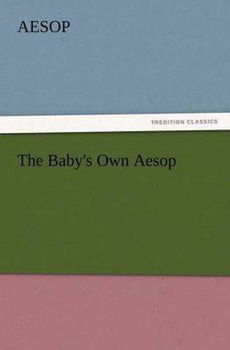 Cover image for The Baby's Own Aesop