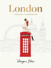 Cover image for London: Through a Fashion Eye
