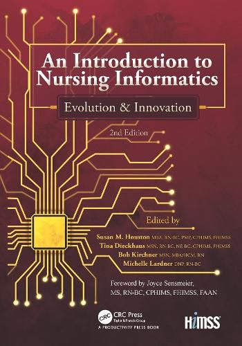 An Introduction to Nursing Informatics: Evolution and Innovation, 2nd Edition