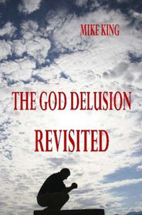 Cover image for The God Delusion Revisited