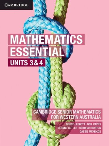Mathematics Essential Units 3&4 for Western Australia