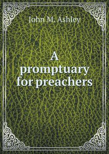 A promptuary for preachers