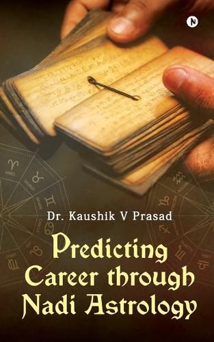 Cover image for Predicting Career Through Nadi Astrology