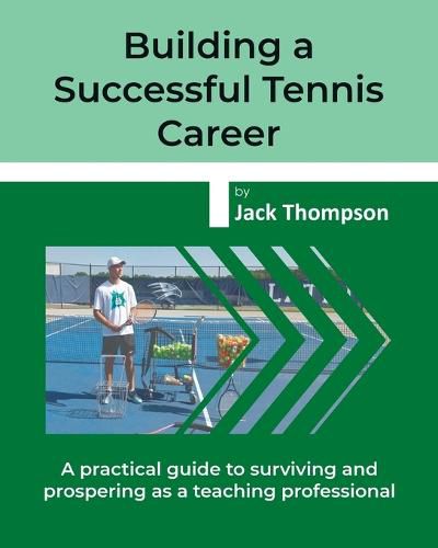 Cover image for Building a Successful Tennis Career