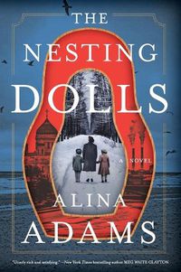 Cover image for The Nesting Dolls: A Novel