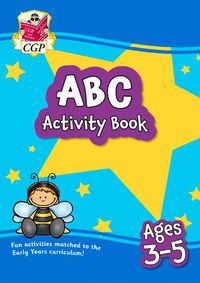 Cover image for ABC Activity Book for Ages 3-5: perfect for learning the alphabet