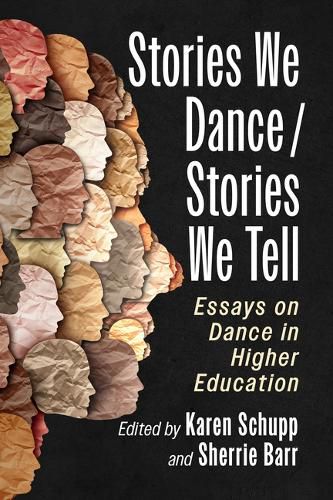 Cover image for Stories We Dance / Stories We Tell