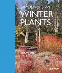 Cover image for Gardening with Winter Plants