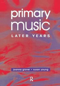 Cover image for Primary Music: Later Years