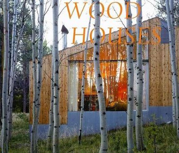 Cover image for Wood Houses