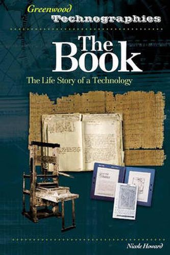 The Book: The Life Story of a Technology