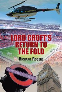 Cover image for Lord Croft's Return to the Fold