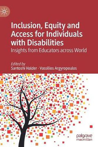 Cover image for Inclusion, Equity and Access for Individuals with Disabilities: Insights from Educators across World