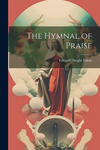 Cover image for The Hymnal of Praise