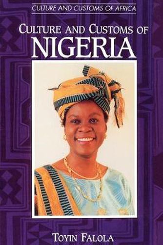 Cover image for Culture and Customs of Nigeria