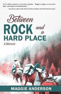 Cover image for Between Rock and a Hard Place