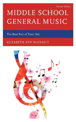 Cover image for Middle School General Music: The Best Part of Your Day
