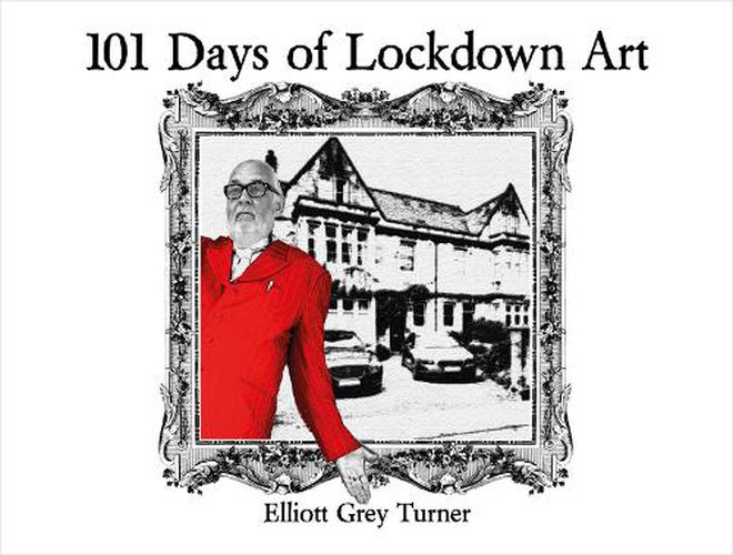 Cover image for 101 Days of Lockdown Art