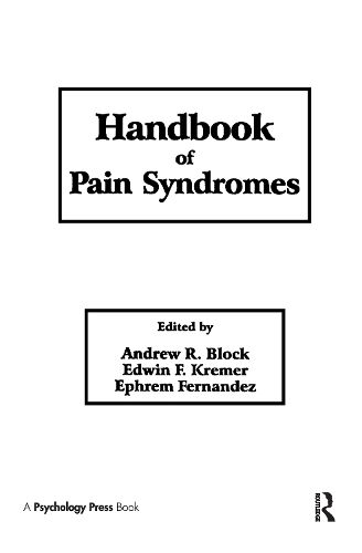 Cover image for Handbook of Pain Syndromes: Biopsychosocial Perspectives