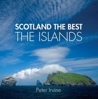 Cover image for Scotland The Best The Islands