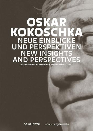 Cover image for Oskar Kokoschka: Neue Einblicke und Perspektiven / New Insights and Perspectives