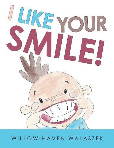 Cover image for I Like Your Smile!