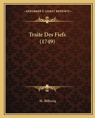 Cover image for Traite Des Fiefs (1749)