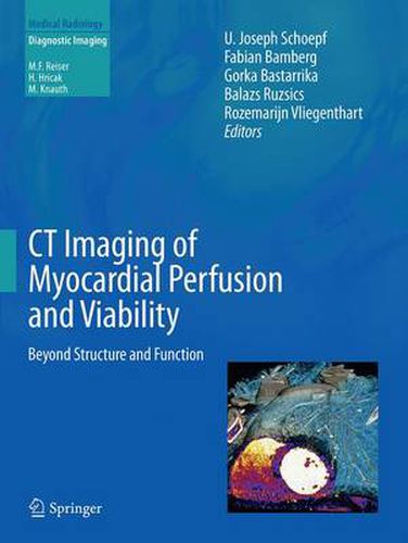 Cover image for CT Imaging of Myocardial Perfusion and Viability: Beyond Structure and Function