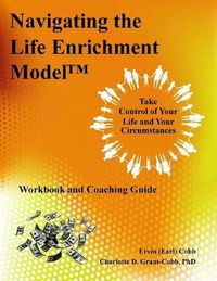 Cover image for Navigating the Life Enrichment Model