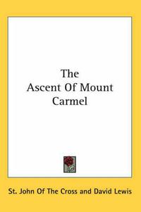 Cover image for The Ascent of Mount Carmel