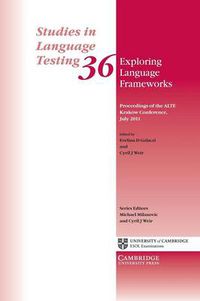 Cover image for Exploring Language Frameworks: Proceedings of the ALTE Krakow Conference, July 2011