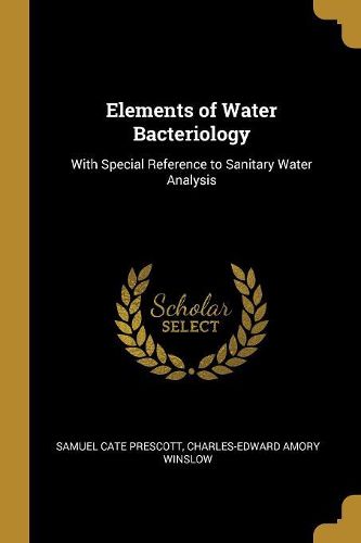 Cover image for Elements of Water Bacteriology