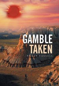 Cover image for Gamble Taken