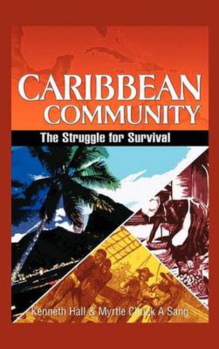 Caribbean Community: The Struggle for Survival