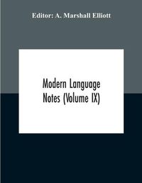 Cover image for Modern Language Notes (Volume Ix)