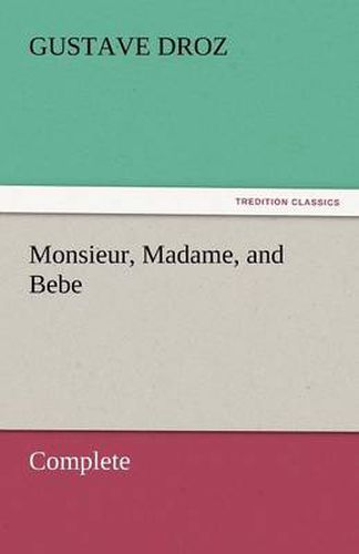 Cover image for Monsieur, Madame, and Bebe - Complete