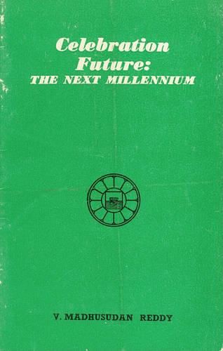 Cover image for Celebration Future: The Next Millennium