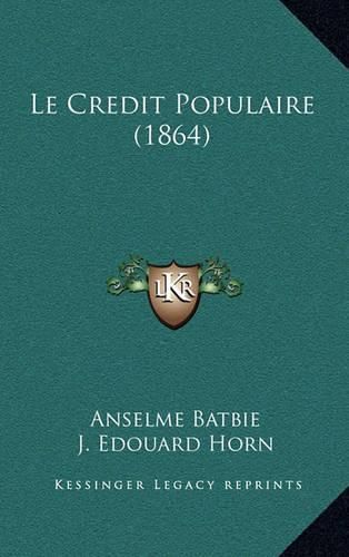 Le Credit Populaire (1864)