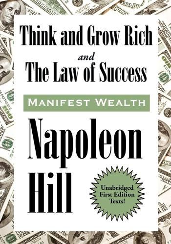 Cover image for Think and Grow Rich and The Law of Success In Sixteen Lessons