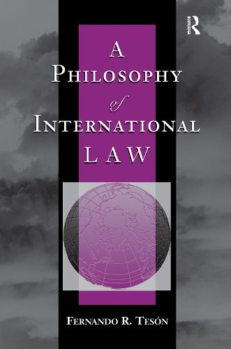 Cover image for A Philosophy Of International Law