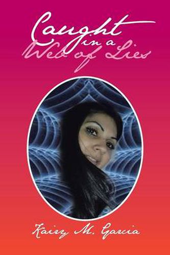 Cover image for Caught in a Web of Lies