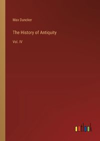 Cover image for The History of Antiquity