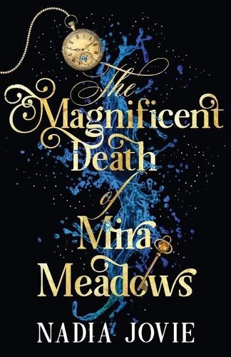 Cover image for The Magnificent Death of Mira Meadows