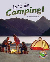 Cover image for Let's Go Camping!