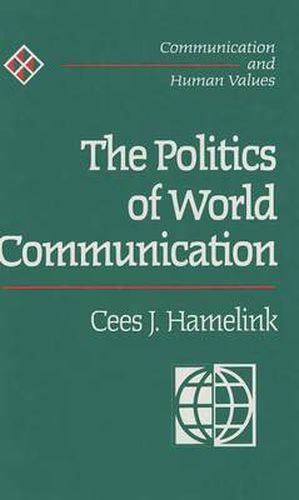 Cover image for The Politics of World Communication