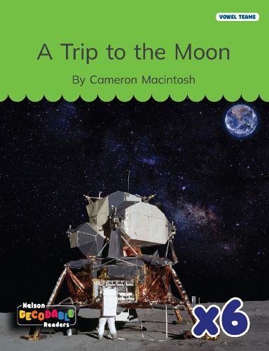 Cover image for A Trip to the Moon x 6 (Long /u/ Graphemes)